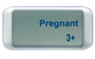 Pregnant 3+（懷孕 3 週以上）